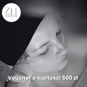 Voucher Z44 Mariposa Estetic o wartości 500 zł